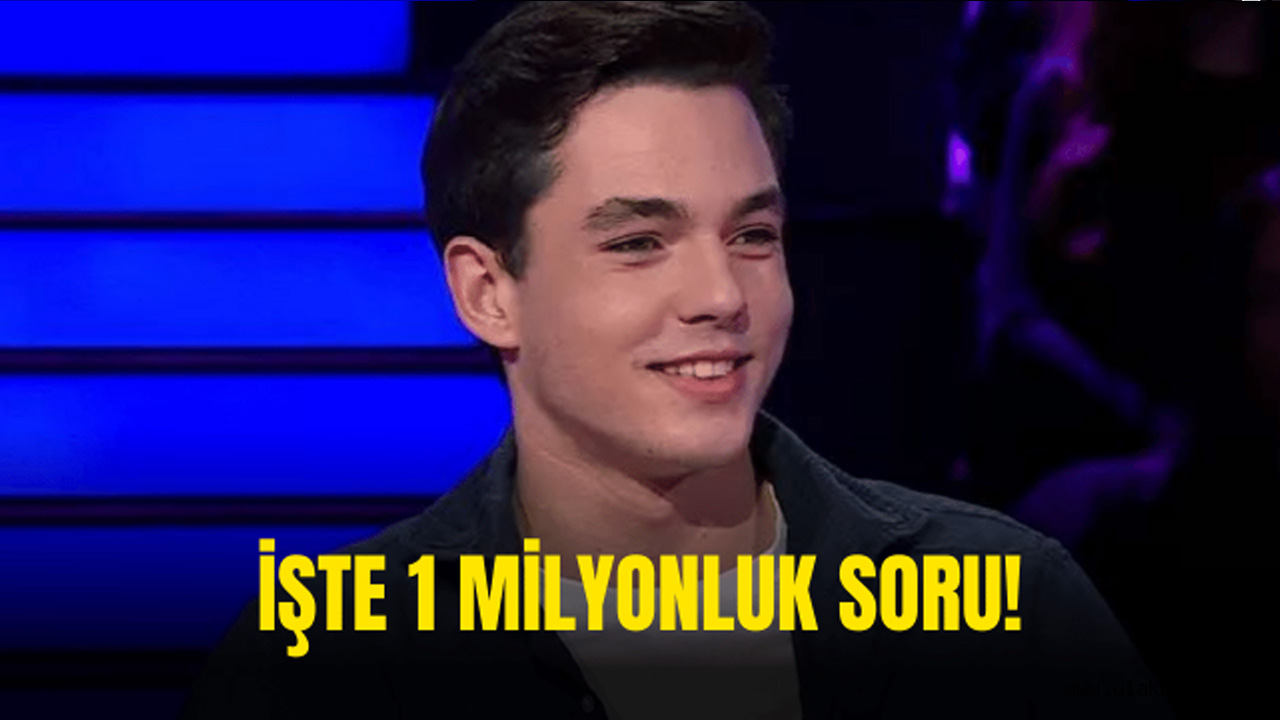 Kim Milyoner Olmak İster 1 milyon TL'lik soru neydi?