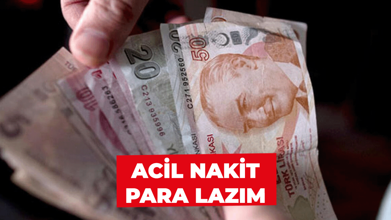 Nakit ihtiyacı olanlara müjde, ihtiyacınız anında karşılanıyor! Acil Nakit Para Lazım!