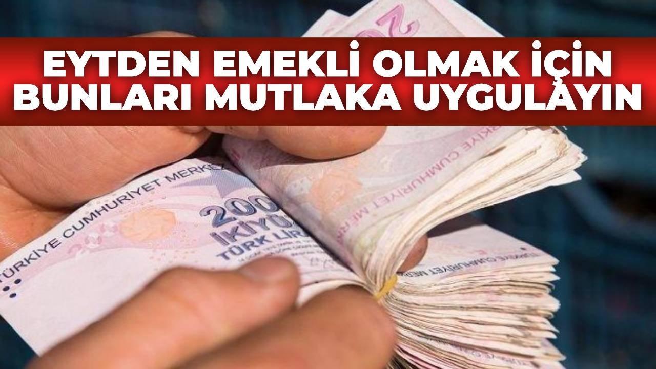 EYT'de Prim Yüzünden Emekli Olamıyorsanız Bunlara Dikkat Edin!