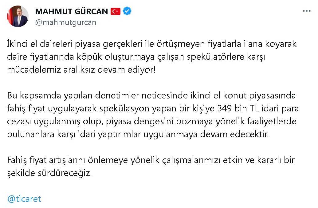 Gayrimenkul Piyasasında Fiyat Spekülasyonu Yapan Kişiye 349 Bin Tl Para Cezası Uygulandı